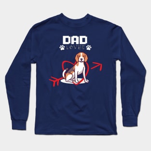 Dad loves Beagle Long Sleeve T-Shirt